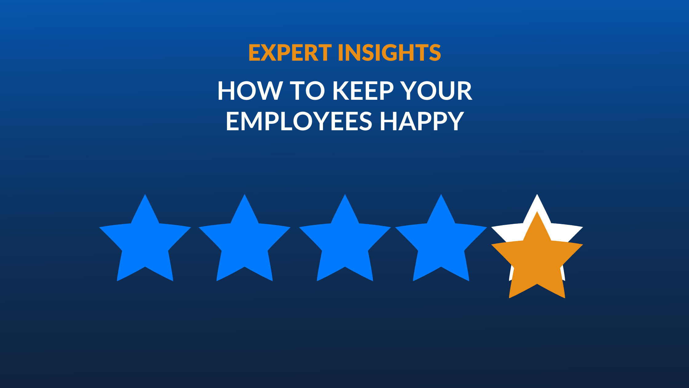 9 HR Leaders Share How They Keep Their Employees Happy